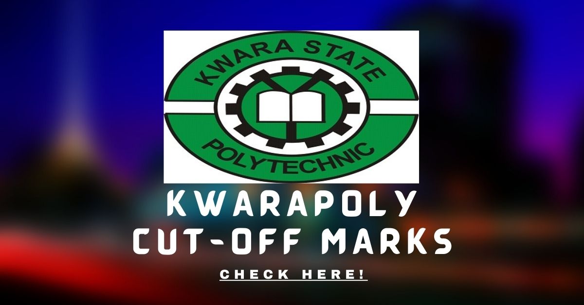 Kwara State Poly Cut-off mark