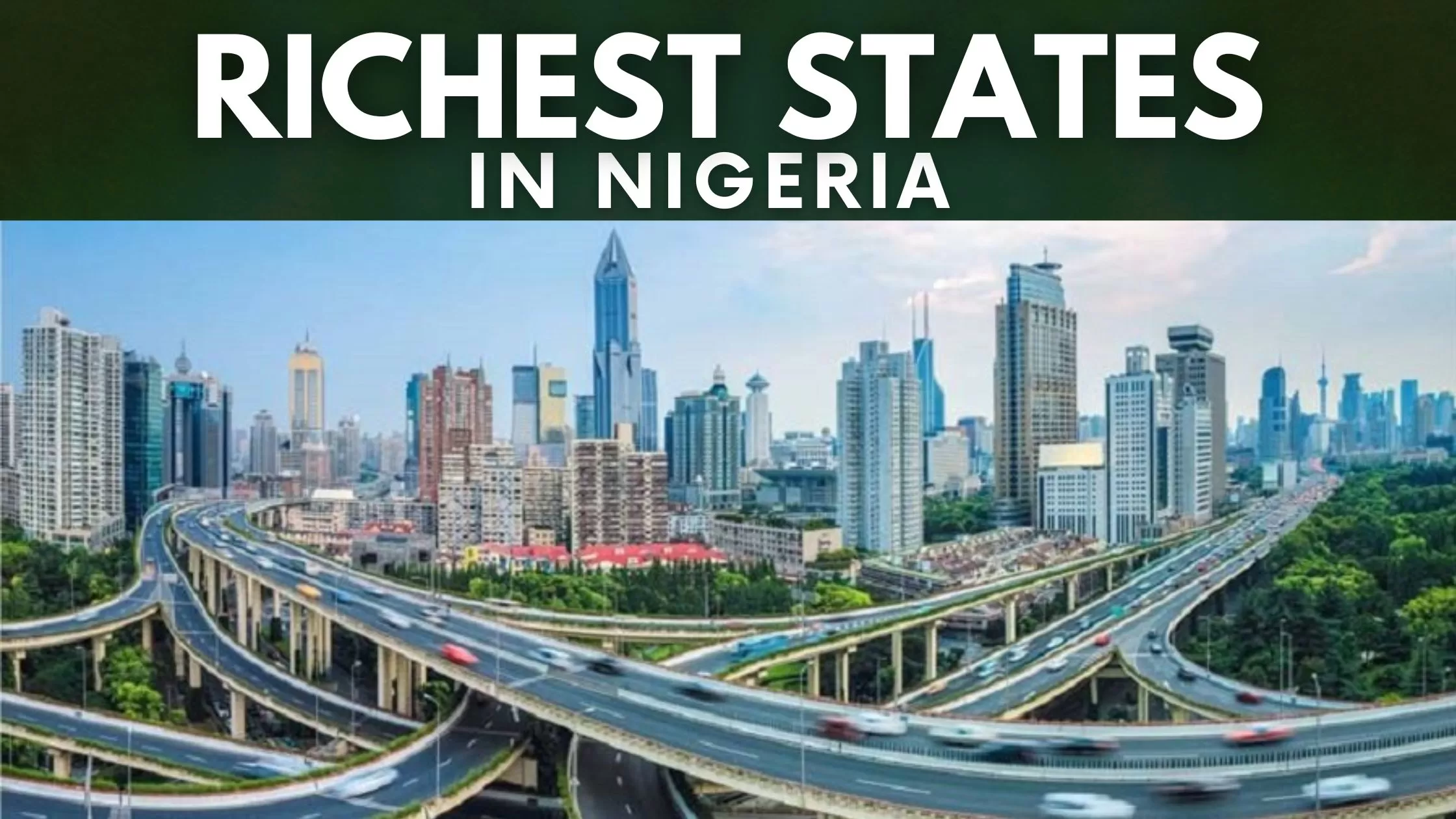 Top Ten Richest State in Nigeria