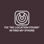 No Location Found iPhone Meaning