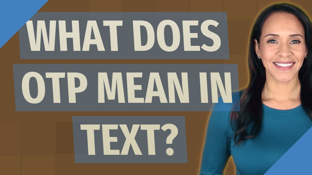 What Does OTP Mean? Snapchat, Texting, and More