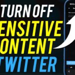 How to Turn Off Sensitive Content on Twitter