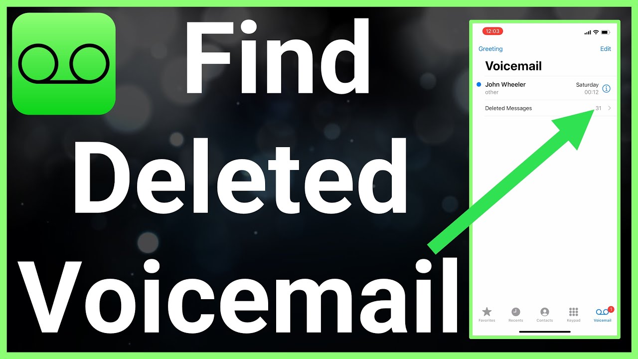 How to Retrieve Deleted Voicemail on iPhone