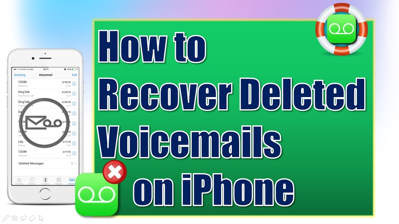 How To Retrieve Deleted Voicemail On IPhone