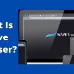 What is Wave Browser