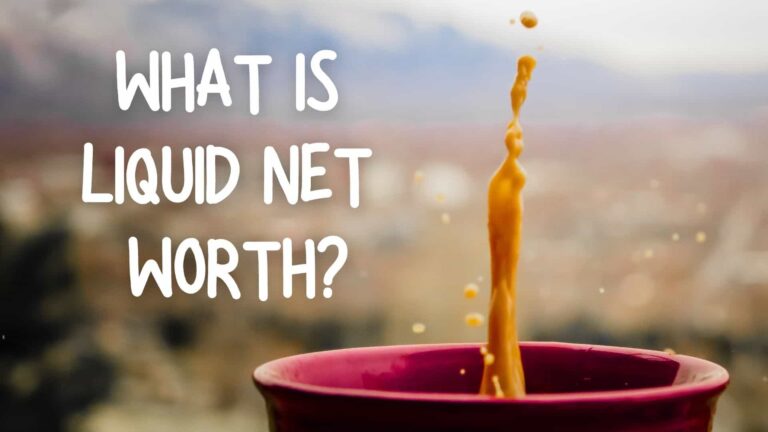 What is Liquid Net Worth