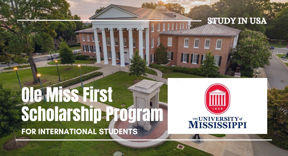 Ole Miss Scholarship Program for International Undergraduates